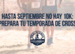 Hasta septiembre no hay 10K: prepara tu temporada de cross