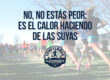 No, no estás peor: es el calor haciendo de las suyas