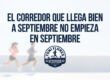El corredor que llega bien a septiembre no empieza en septiembre