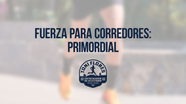 Fuerza para corredores: primordial