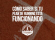 Cómo saber si tu plan de running está funcionando