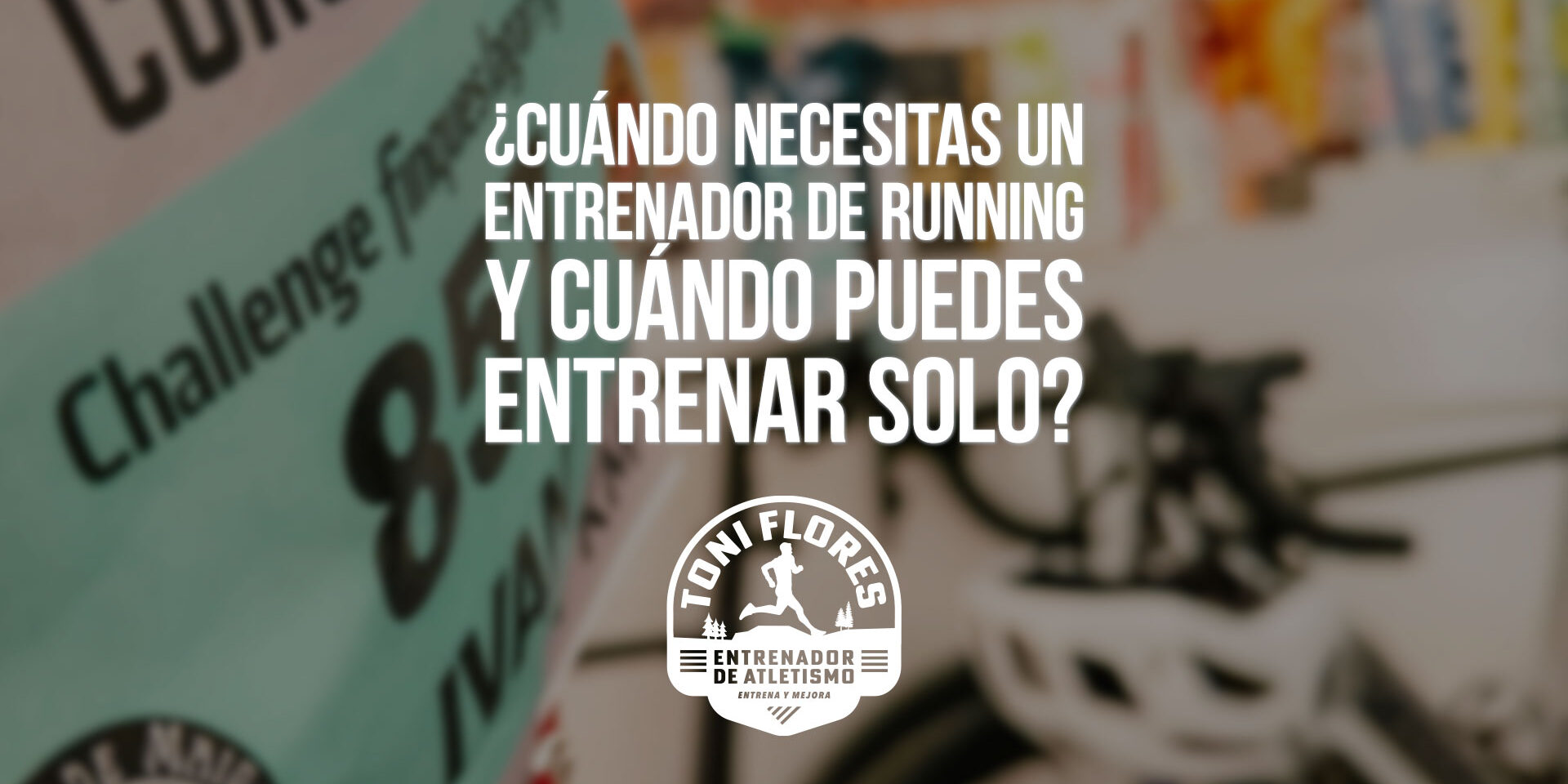 ¿Cuándo necesitas un entrenador de running y cuándo puedes entrenar solo? ¿Cuándo necesitas un entrenador de running y cuándo puedes entrenar solo?