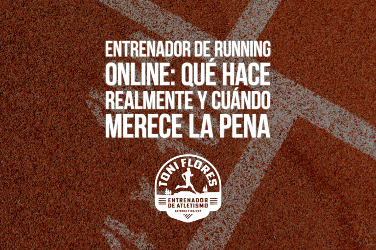 Entrenador de running online: qué hace realmente y cuándo merece la pena