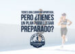 Tienes una carrera apuntada, pero ¿tienes un plan para llegar preparado?