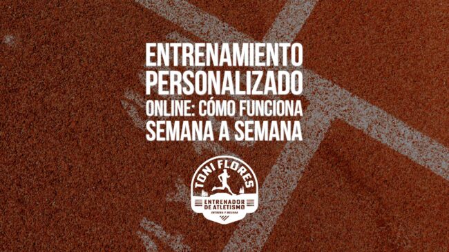 Entrenamiento personalizado online: cómo funciona semana a semana
